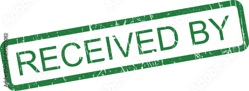 A green rectangular rubber stamp with a grunge texture prominently displays the phrase RECEIVED BY