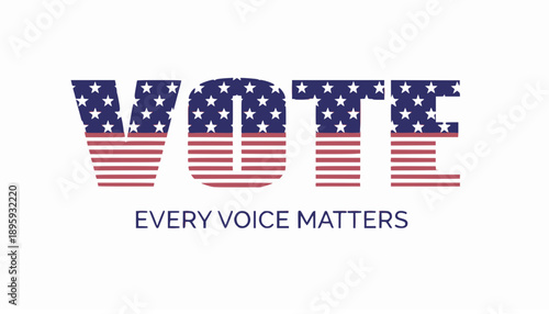 United states Vote Every Voice Matters Democracy Concept