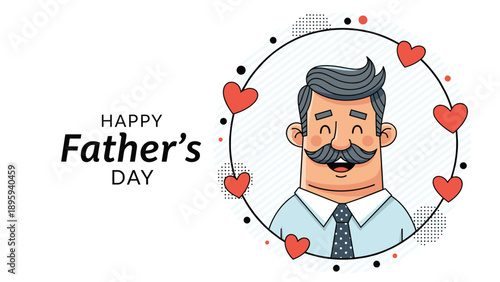 Smiling middle aged man with a mustache in a circular frame surrounded by red hearts for a Happy Fathers Day wish.