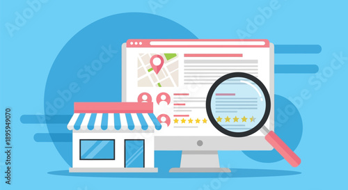 Illustration of a computer screen displaying a map with location markers and reviews. A magnifying glass hovers over, and a storefront is in the foreground.