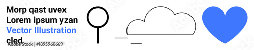 Data exploration, cloud computing, online information, love, digital services, abstract concepts. Search icon, cloud outline and heart image in minimal design. Data exploration and cloud computing