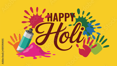 Happy holi colorful festival illustration with playful typography, paint splashes, spray bottle and festive elements celebrating indian festival of colors