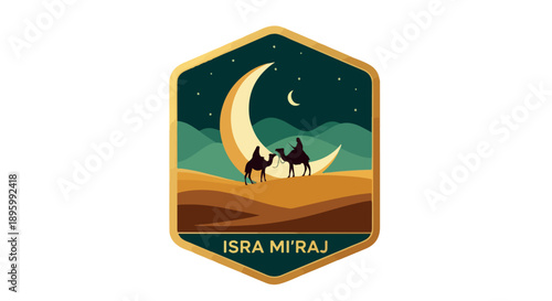 Graphic illustration of a desert scene with a crescent moon, two silhouetted figures on camels, and green hills at night, within a hexagonal badge with gold trim and text.