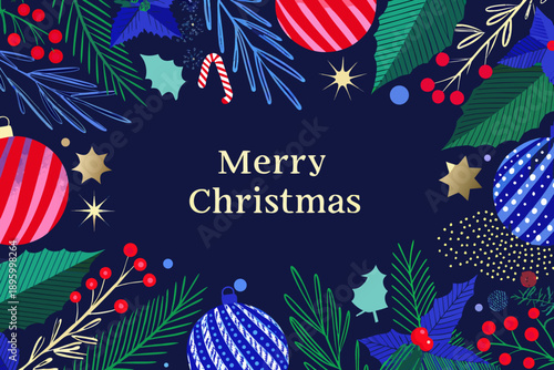 Festive christmas illustration with ornaments foliage and a holiday greeting