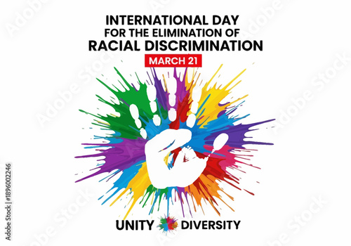 International day for the elimination of racial discrimination march 21