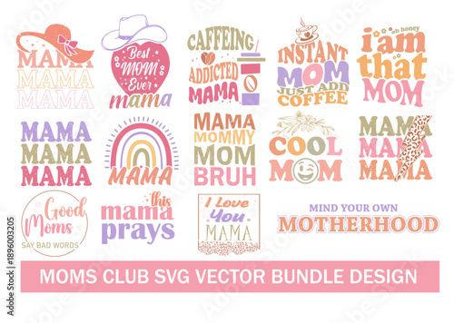 Mom club vector illustrator bundle design