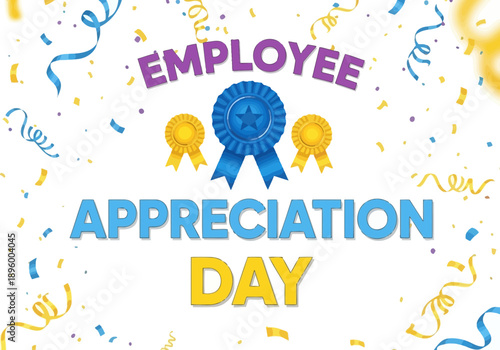 Employee appreciation day with ribbons and confetti