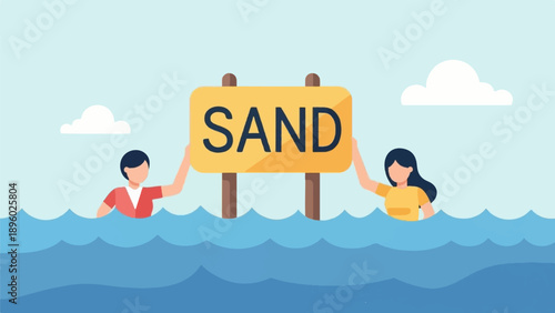 Two people hold up a sign that says SAND above rising blue waters