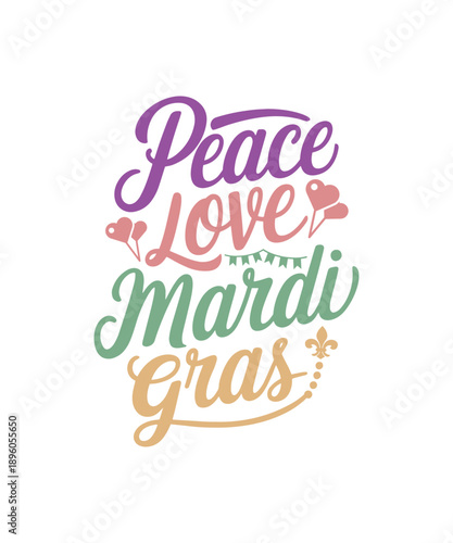 Peace Love Mardi Gras. Mardi Gras Party Invitation Template Vector Design.