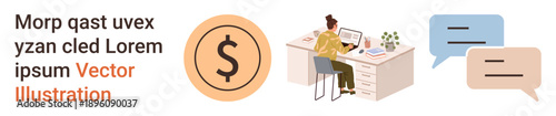 Freelance work, financial management, remote communication, productivity tools, budgeting, consulting. Woman working at desk, dollar symbol speech bubbles. Freelance work and financial management
