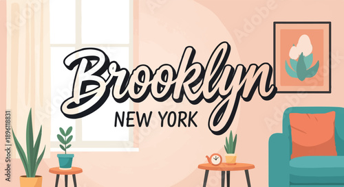 Cozy interior scene with "Brooklyn New York" text, plants, and armchair