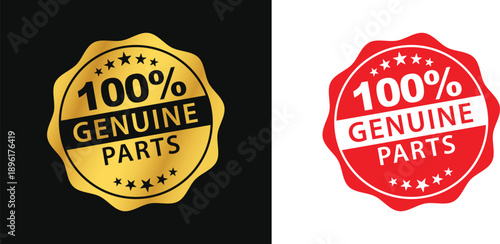 "100 percent genuine spare parts" text with red and gold circular stamp frame label. Vector Illustration