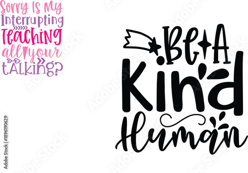 Be Kind To Humankind Typography