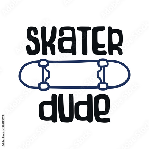 Skater Dude Typography Design