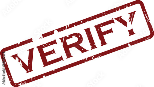 A distressed red rubber stamp with the word VERIFY printed diagonally across a clean white surface