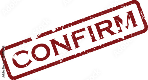 Red grunge rubber stamp mark with the word confirm on a clear white background