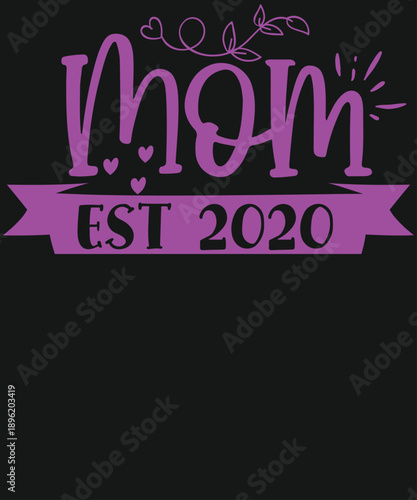 Mom EST 2020 Purple Typography