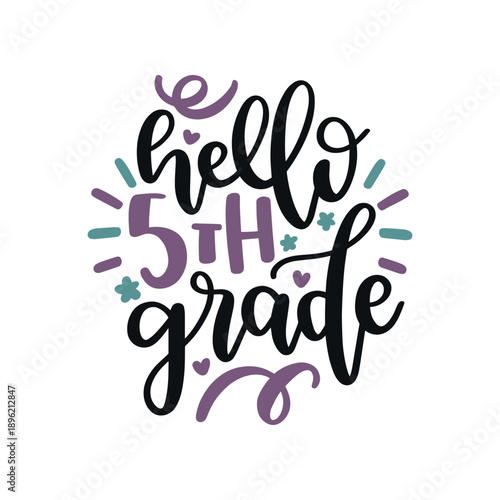 Hello 5th Grade Back To School Typography