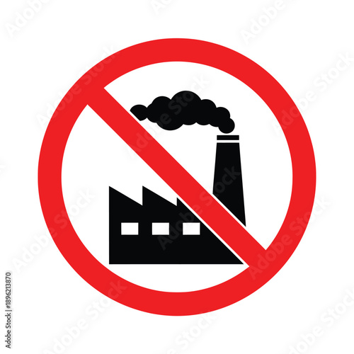 Prohibition symbol showing a factory with smoke indicating no industry or pollution allowed