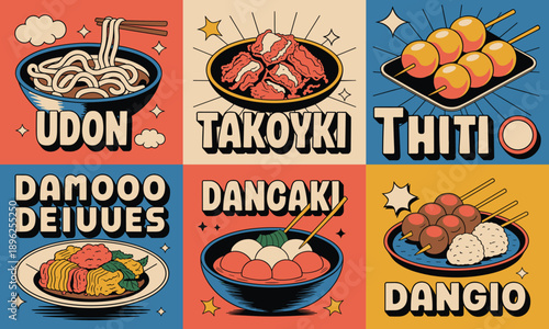 Bold retro pop art grid illustration showcasing six delicious Asian street food dishes: Udon, Takoyaki, and Dango snacks in a vibrant vintage comic style.