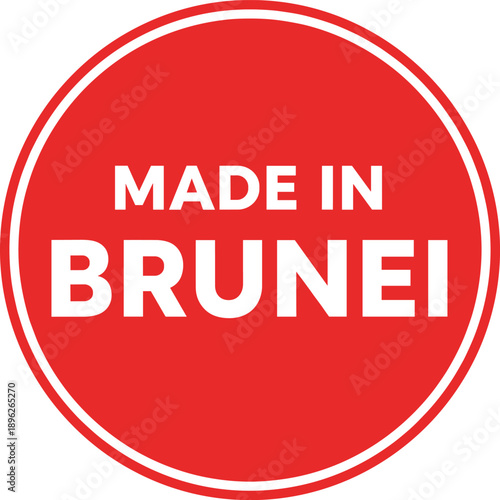 Made in Brunei red circular badge label icon for product origin marking packaging branding and quality assurance