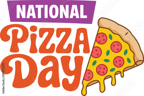 National pizza day graphic design featuring a delicious slice of pepperoni pizza on a white background. isolated on white background