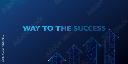 Blue background with ascending arrows and the text way to the success