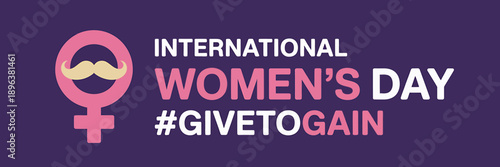 International Womens Day Give to Gain social media campaign banner with pink female symbol