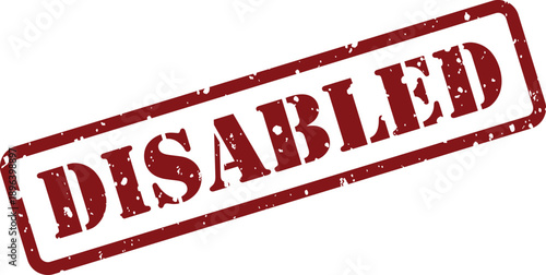 Bold red grunge rubber stamp text clearly showing the word disabled against a plain white surface