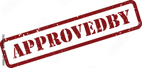 Official red grunge rubber stamp with the phrase Approved By on a bright white background