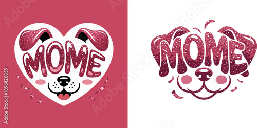 Glitter mom dog face in heart shape and on white background mommy mother cute dog