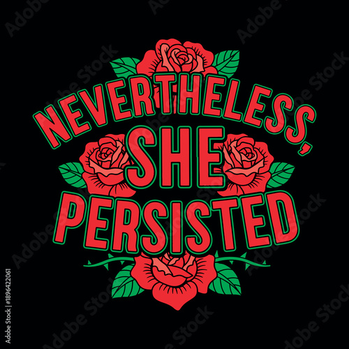 ai17698410845_Never The Less, She Persisted.eps