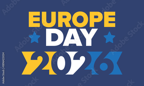 Europe Day. Annual public holiday in May. Is the name of two annual observance days - 5 May by the Council of Europe and 9 May by the European Union. Poster, card, banner and background. Vector