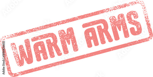 Welcoming Warm Arms expression stamped in red with a worn vintage texture and classic impression