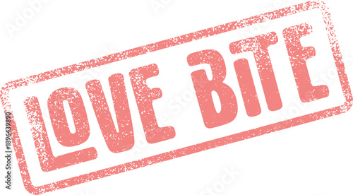 Distressed red rubber stamp impression with the playful message Love Bite on a clean white background