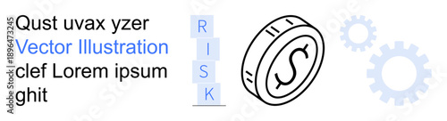 Business strategy, risk management, financial planning, economic processes, decision-making, resource allocation. Coin with dollar symbol, RISK text blocks and gears. Risk management and financial