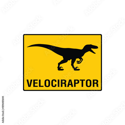 Velociraptor Funny Warning Sign Novelty Design