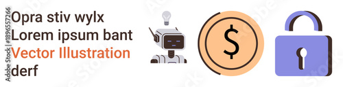 Artificial intelligence, finance, cybersecurity, digital transactions, security systems, automation. A robot, dollar sign and lock are . AI and finance are highlighted for secure digital ecosystems