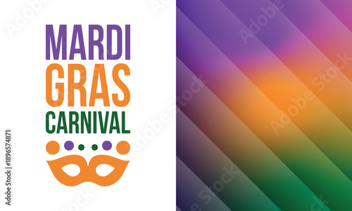 Mardi Gras Carnival in New Orleans. Fat Tuesday. Traditional holiday, celebration annual. Folk festival, costume masquerade, fun party. Carnival mask. Poster, card, banner and background. Vector