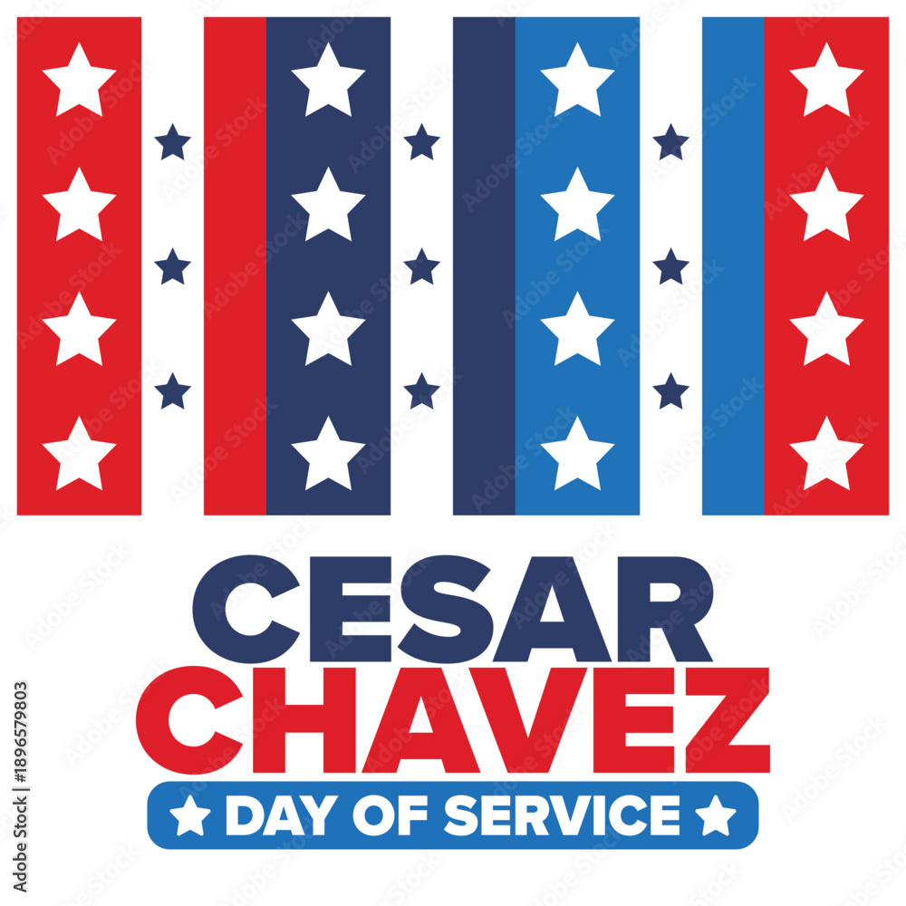 Fototapeta premium Cesar Chavez Day. Day of service and learning. The official national american holiday, celebrated annually in Uniter States. Vector poster, banner and illustration
