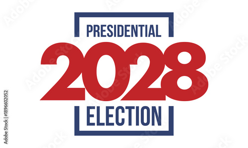 Vote 2028. Presidential Election 2028 in United States. Vote day, November 7. US Election. Patriotic american element. Poster, card, banner and background. Vector illustration