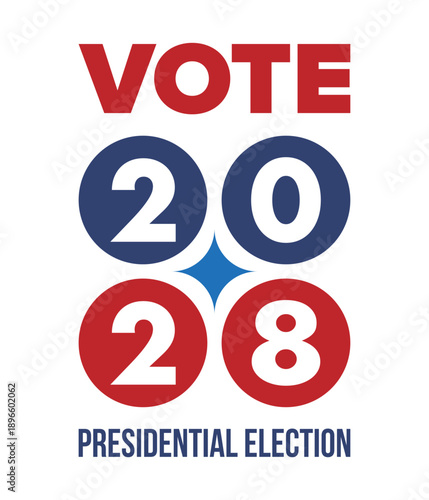 Vote 2028. Presidential Election 2028 in United States. Vote day, November 7. US Election. Patriotic american element. Poster, card, banner and background. Vector illustration