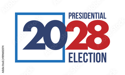 Vote 2028. Presidential Election 2028 in United States. Vote day, November 7. US Election. Patriotic american element. Poster, card, banner and background. Vector illustration