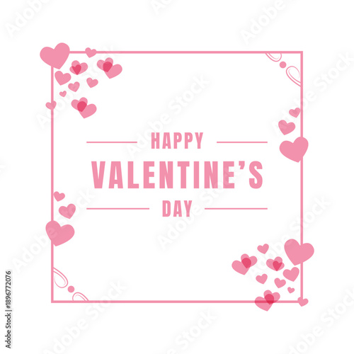 happy valentine's day greeting card with pink hearts frame