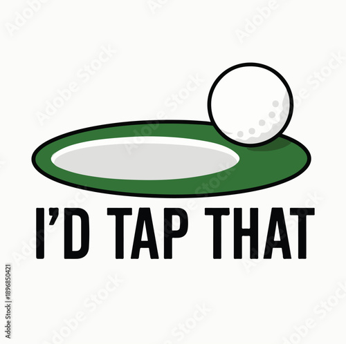 Golf Ball Cartoon Line Art – Black-and-White Illustration with Hole, Green Surface, and Text “I’d Tap That” Pun
