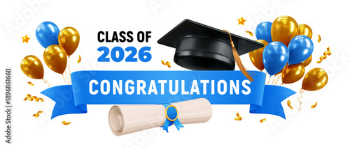 Congratulations graduates logo, with 3d graduation cap, ribbon, blue and golden balloons and diploma for high school graduate, university or college graduation. Vector illustration