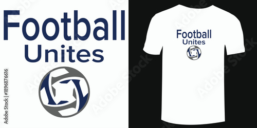 Football Unites – Global Football Lovers Typography Tee