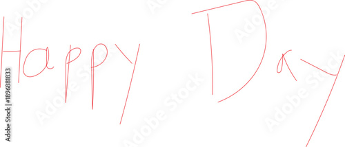 Handwritten Happy Day text in red ink