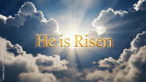 He Is Risen Text Overlay on Cloudy Sky With Sun Shining Through.