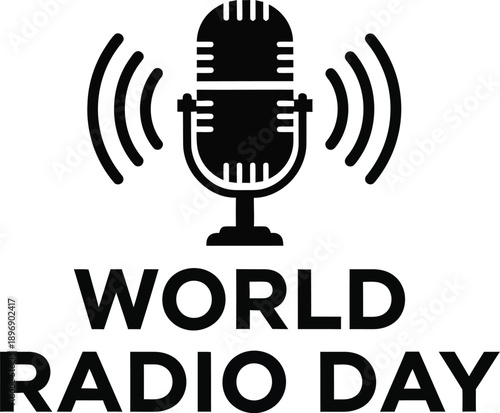 Minimalist black and white graphic design celebrating world radio day featuring a classic broadcast microphone icon transmitting sound waves prominently above bold text signage.